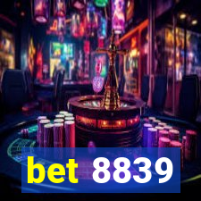 bet 8839